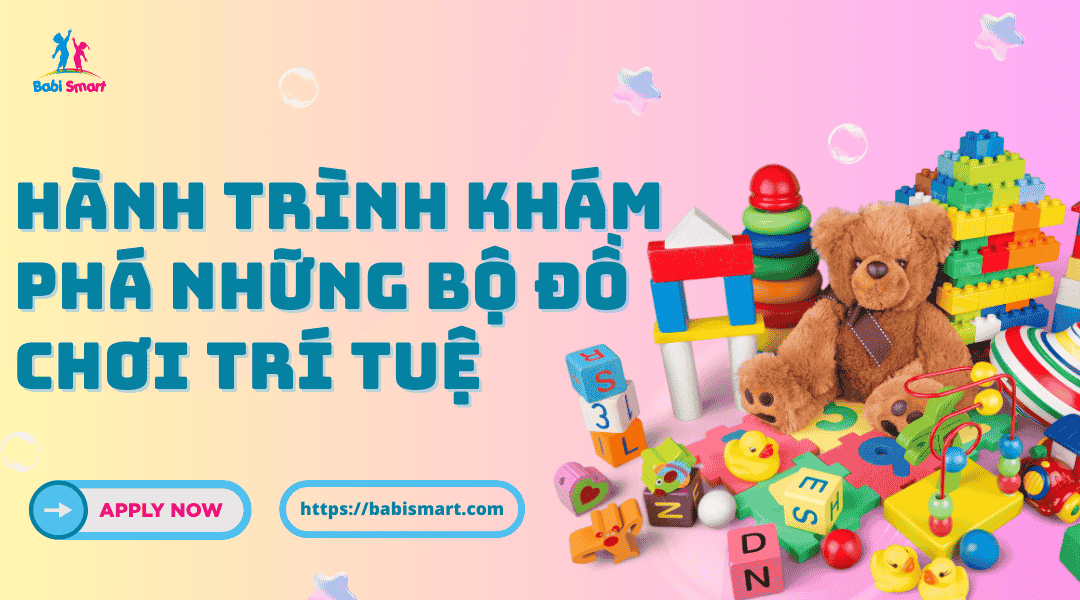 Những bộ đồ chơi trí tuệ cho bé